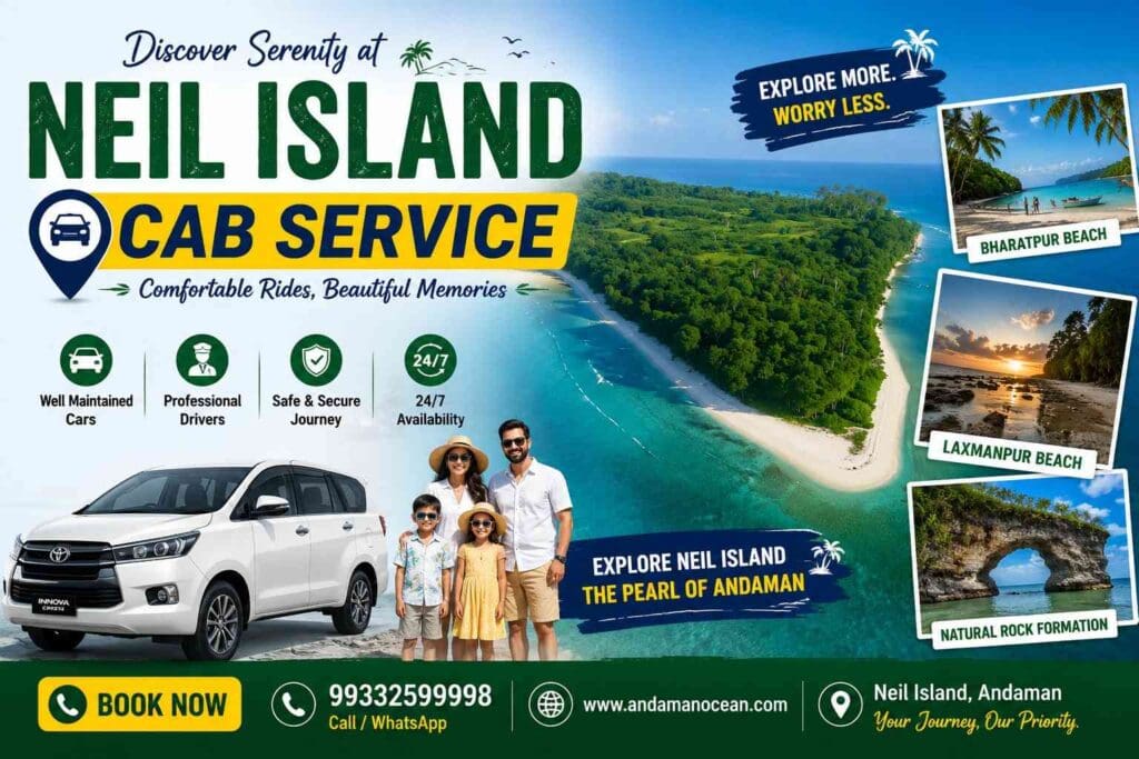 Neil Island cab service with family, scenic beaches, and natural formations in Andaman.
