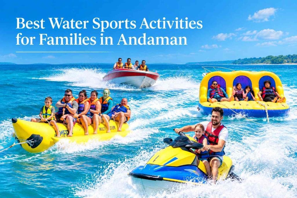 Best Water Sports Activities for Kids in Andaman - Andaman Ocean Tours & Travels Best Water Sports Activities for Kids in Andaman Islands